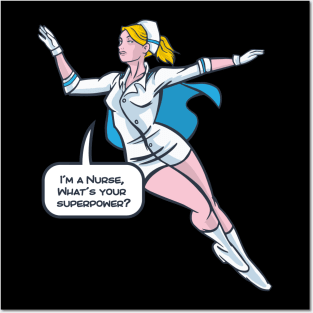 Nurse Superhero Posters and Art